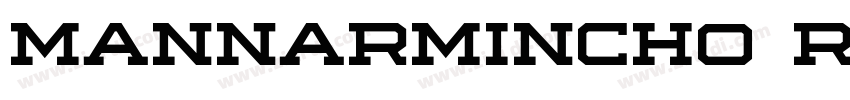 mannarmincho regular字体转换 mannarmincho regular字体转换